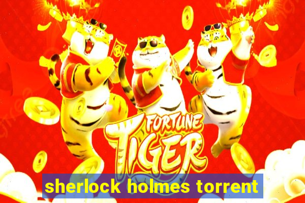 sherlock holmes torrent